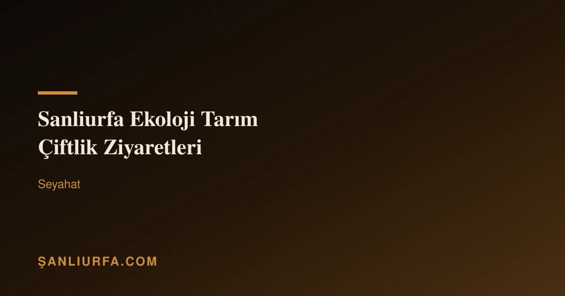 Şanlıurfa Ekoloji Tarım Çiftlik Ziyaretleri
