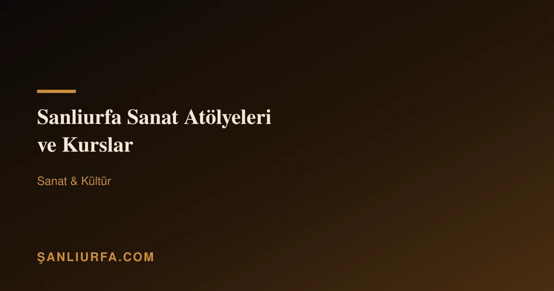 Şanlıurfa Sanat Atölyeleri ve Kurslar