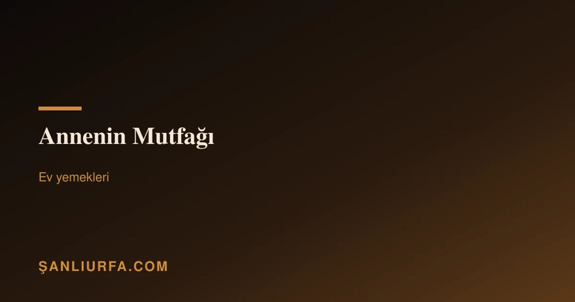 Annenin Mutfağı