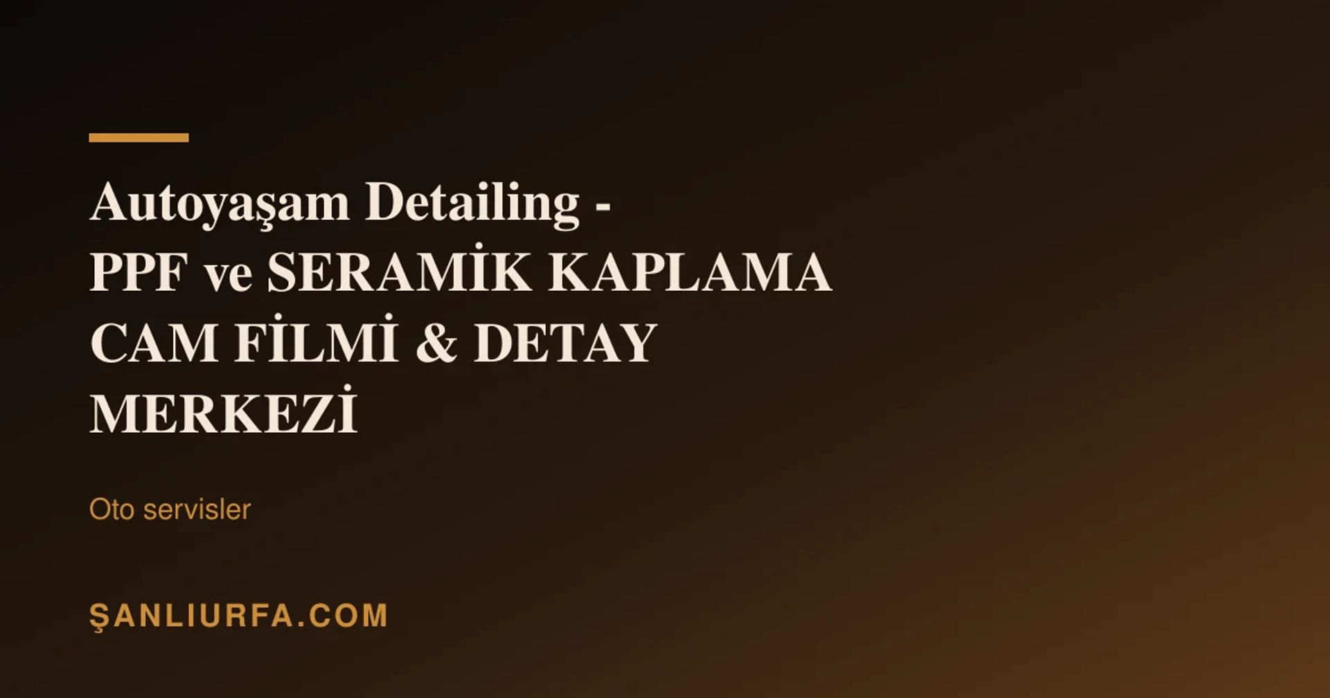 Autoyaşam Detailing - PPF ve SERAMİK KAPLAMA CAM FİLMİ & DETAY MERKEZİ