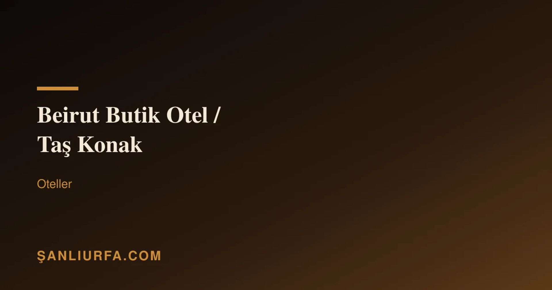 Beirut Butik Otel / Taş Konak