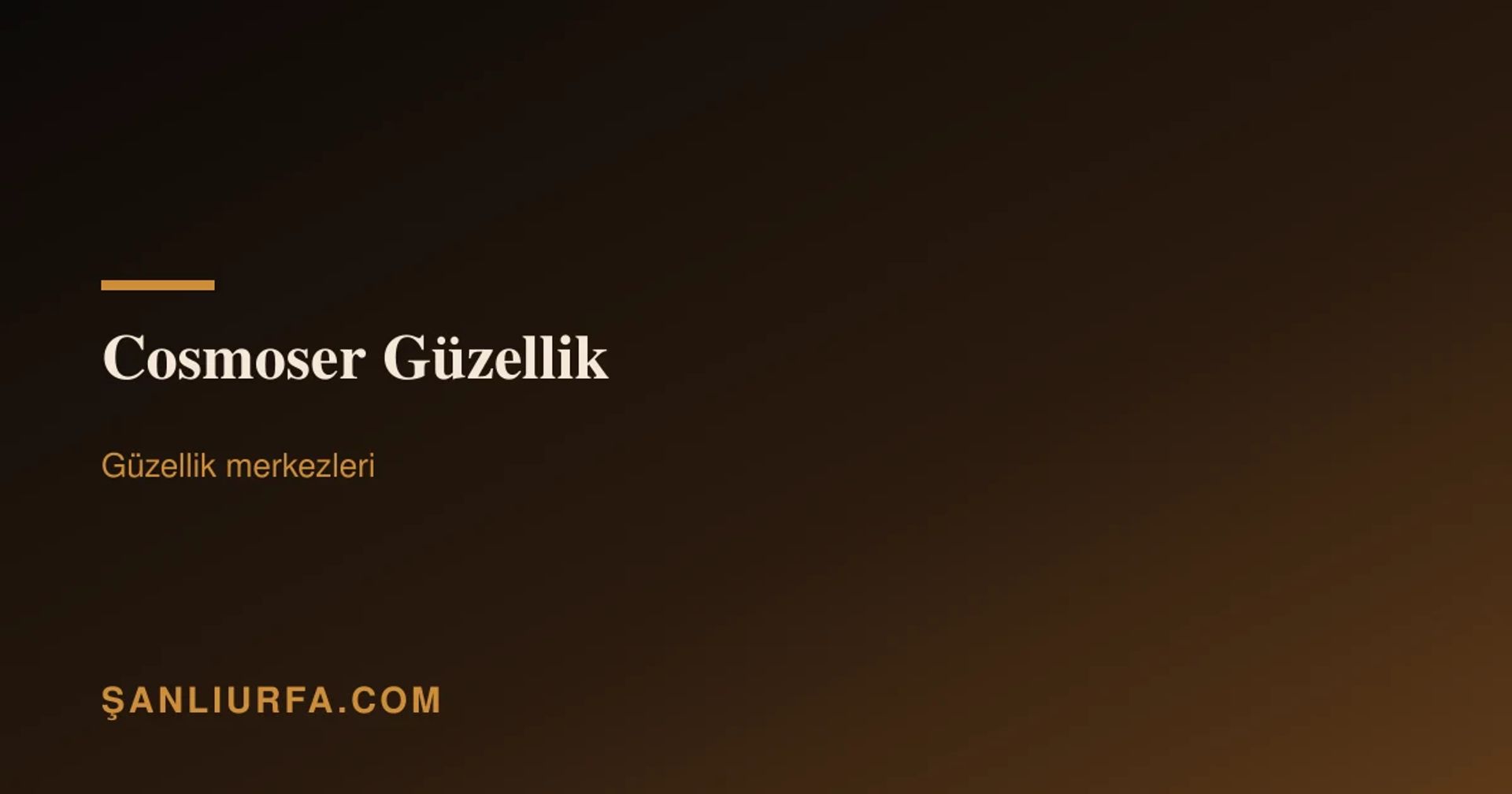 Cosmoser Güzellik