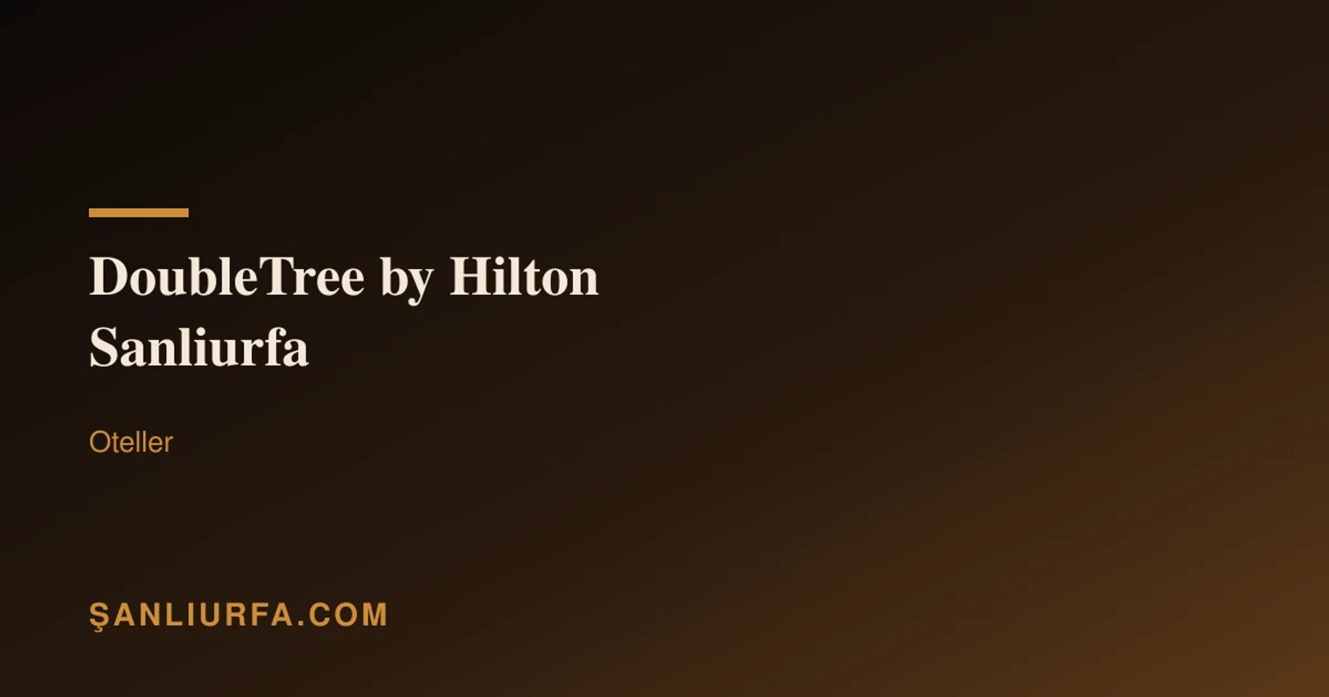 DoubleTree by Hilton Şanlıurfa