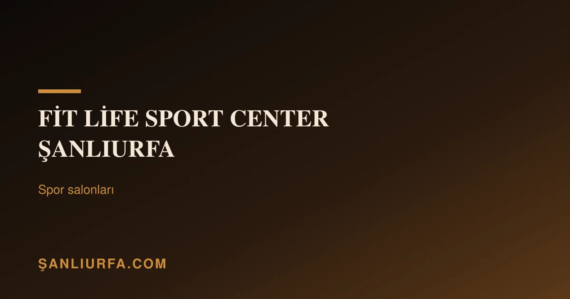 Fit Life Sport Center Şanliurfa