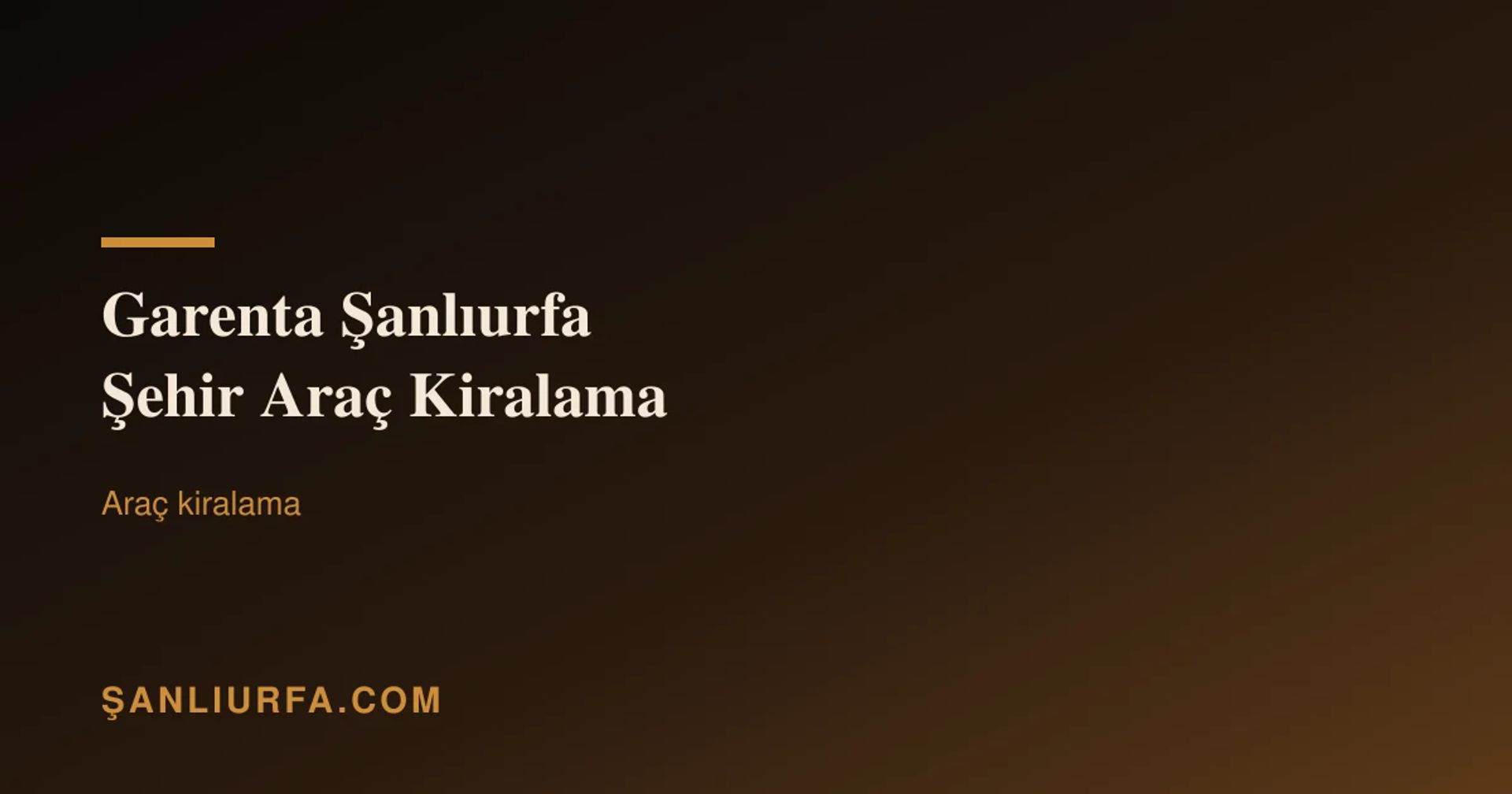 Garenta Şanlıurfa Şehir Araç Kiralama