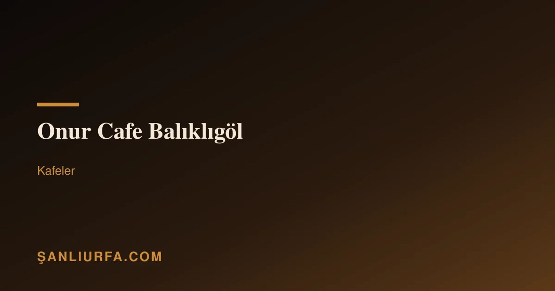 Onur Cafe Balıklıgöl