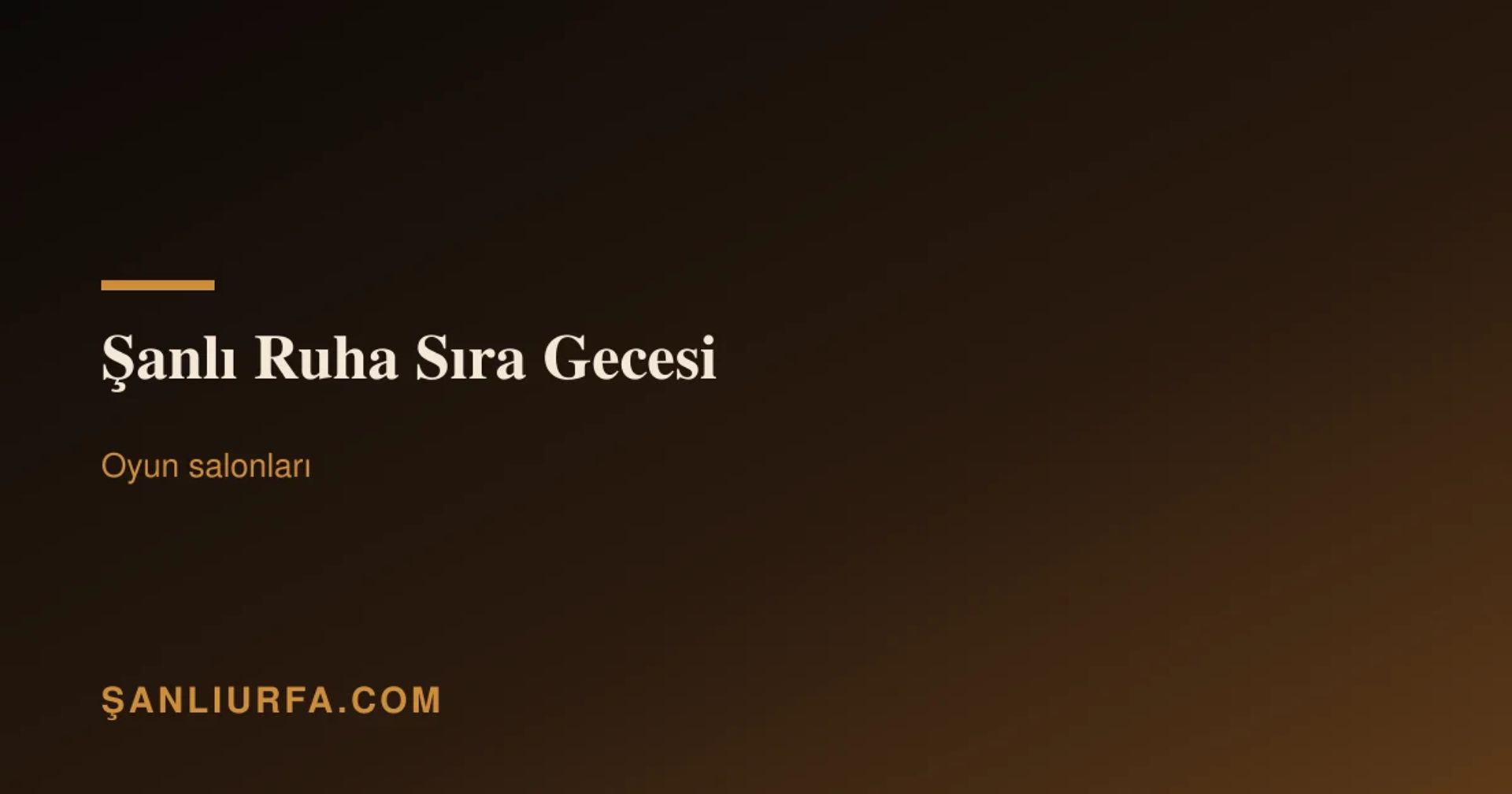 Şanlı Ruha Sıra Gecesi