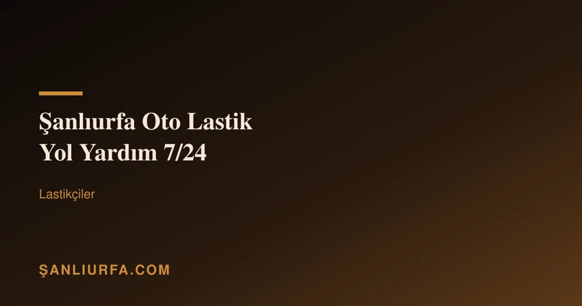 Şanlıurfa Oto Lastik Yol Yardım 7/24