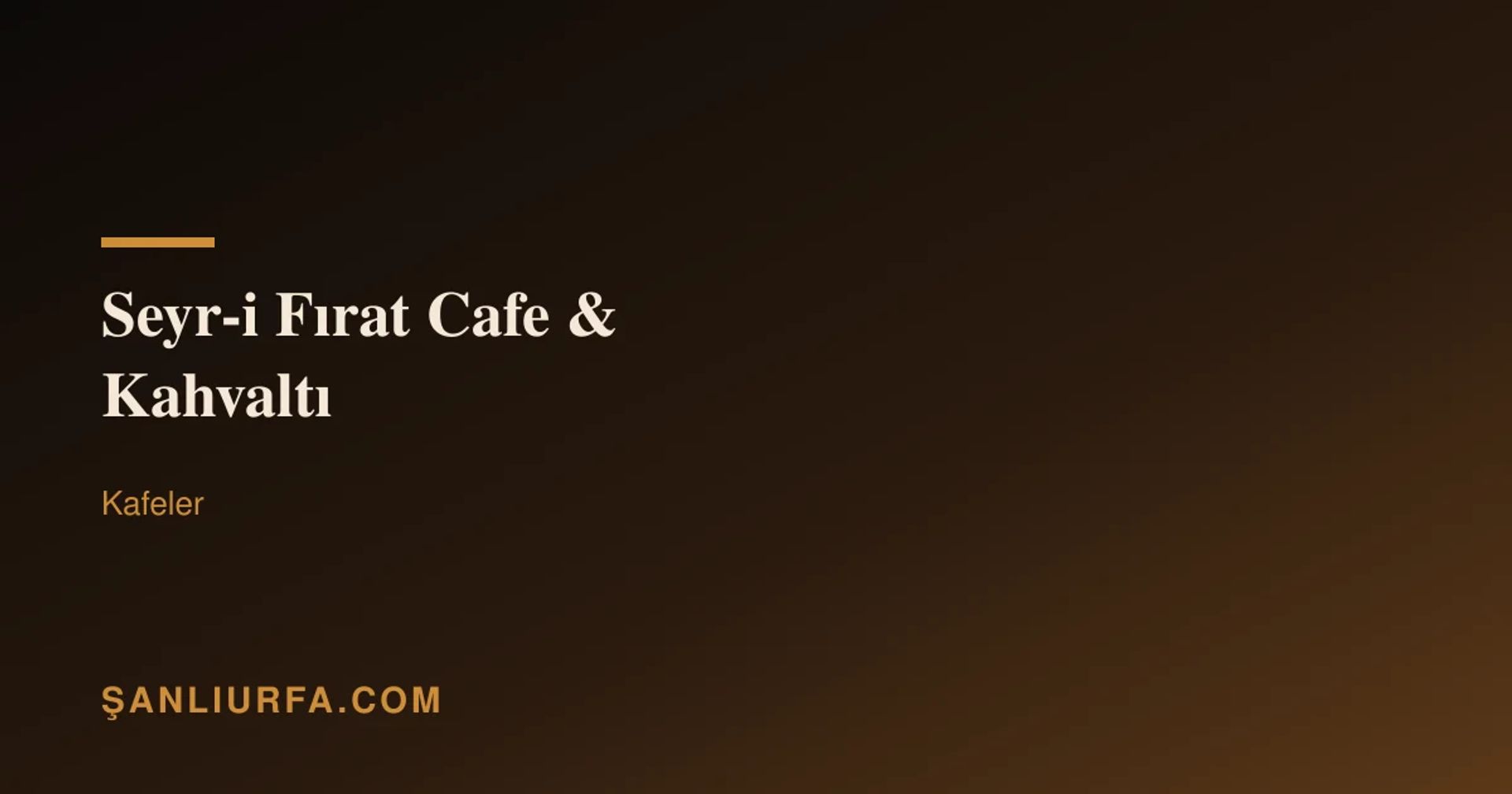 Seyr-i Fırat Cafe & Kahvaltı