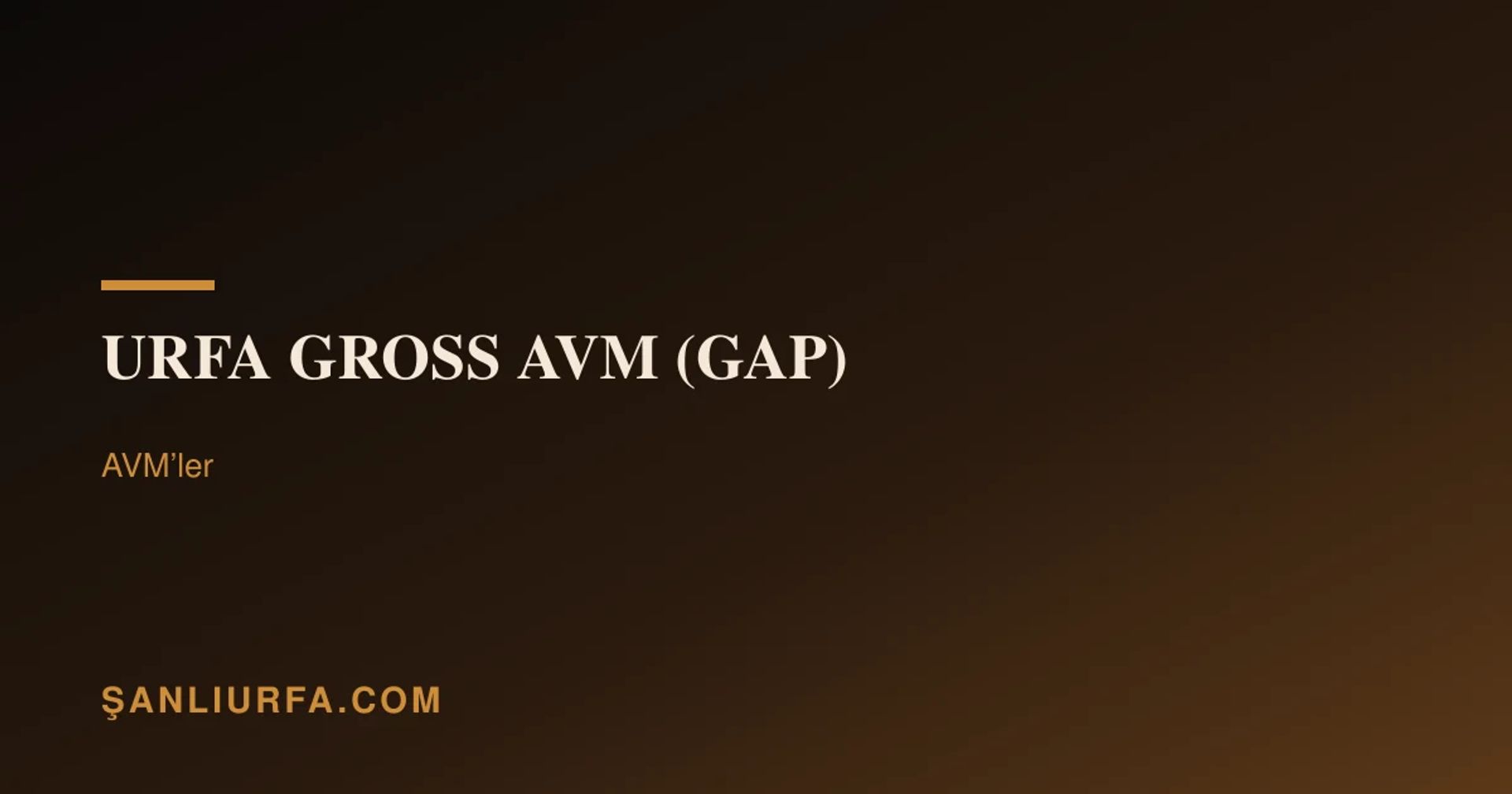Urfa Gross Avm (Gap)