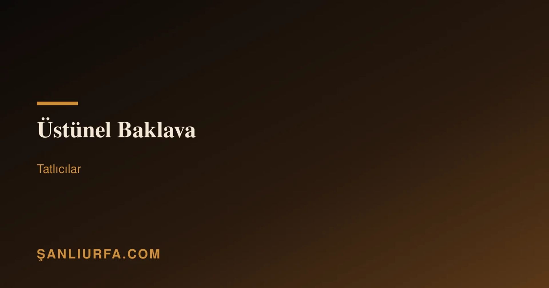 Üstünel Baklava