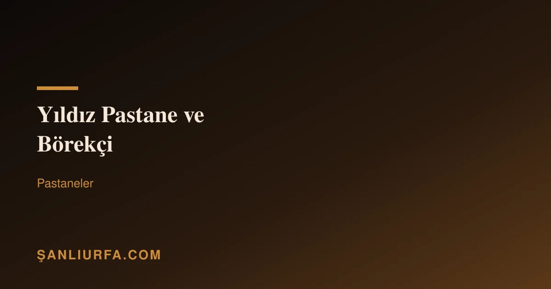 Yıldız Pastane ve Börekçi