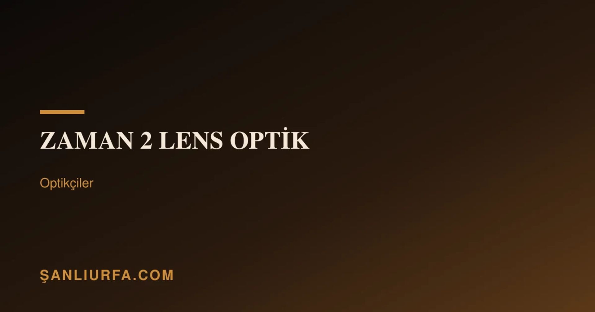 Zaman 2 Lens Optik