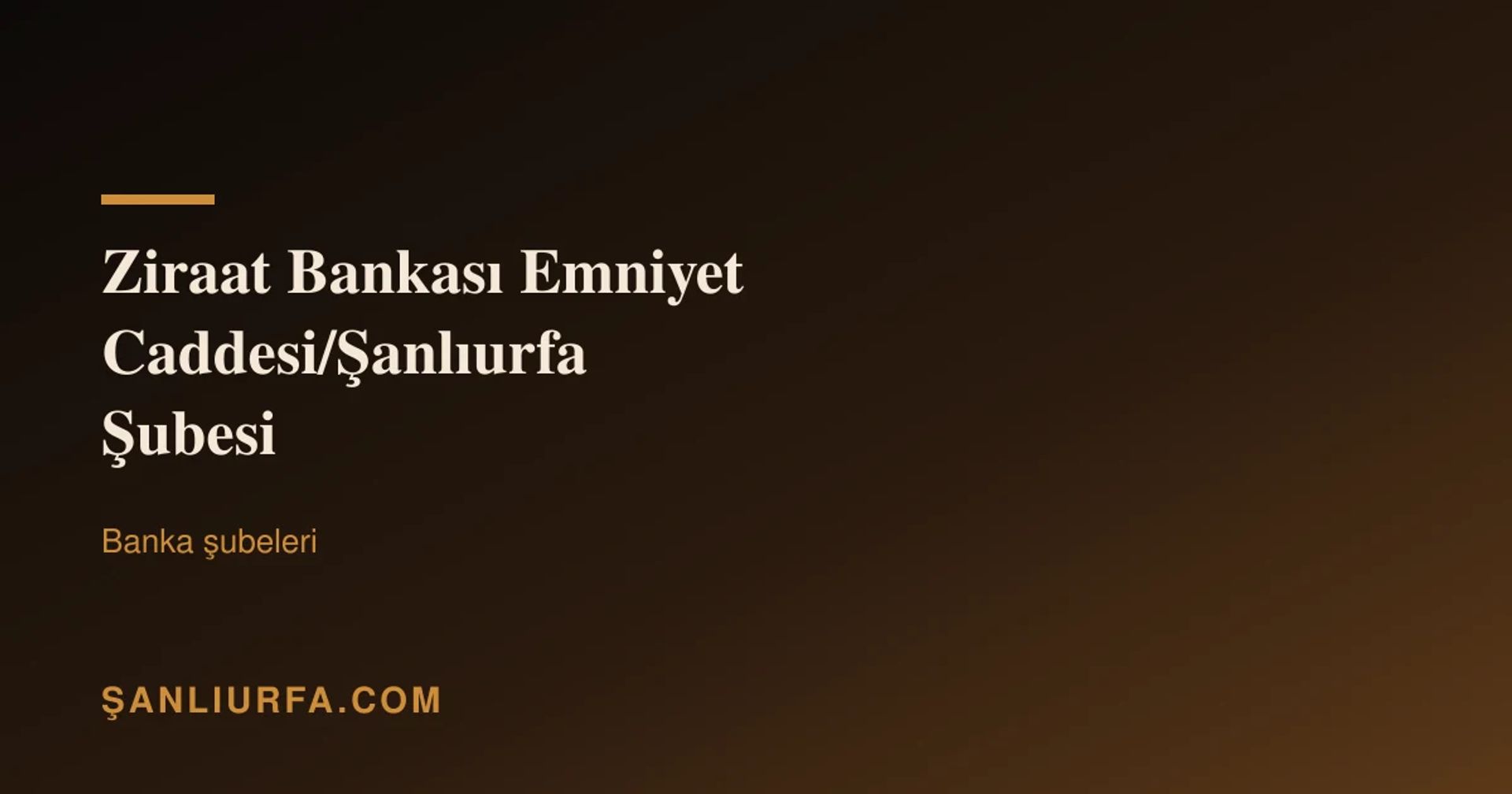 Ziraat Bankası Emniyet Caddesi/Şanlıurfa Şubesi