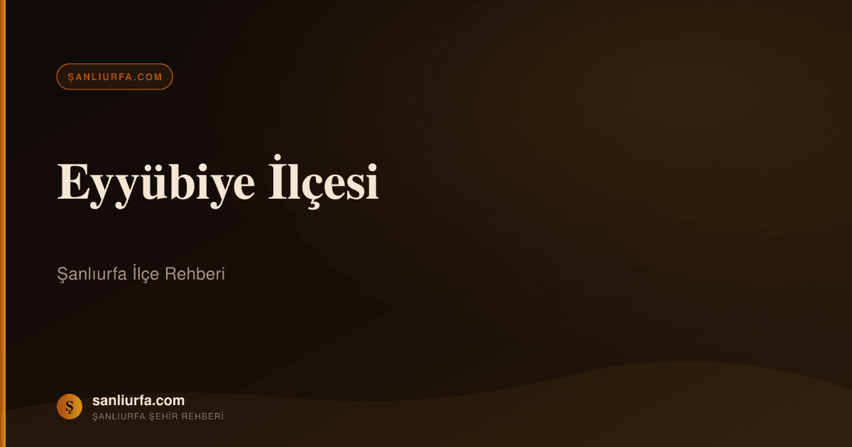 Eyyübiye ilçesi