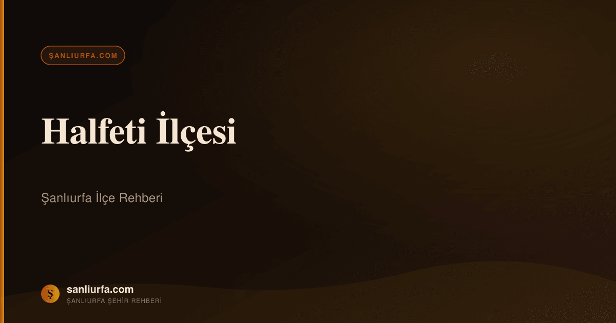 Halfeti ilçesi
