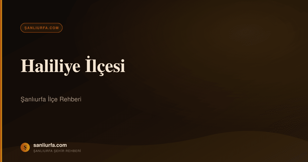 Haliliye ilçesi