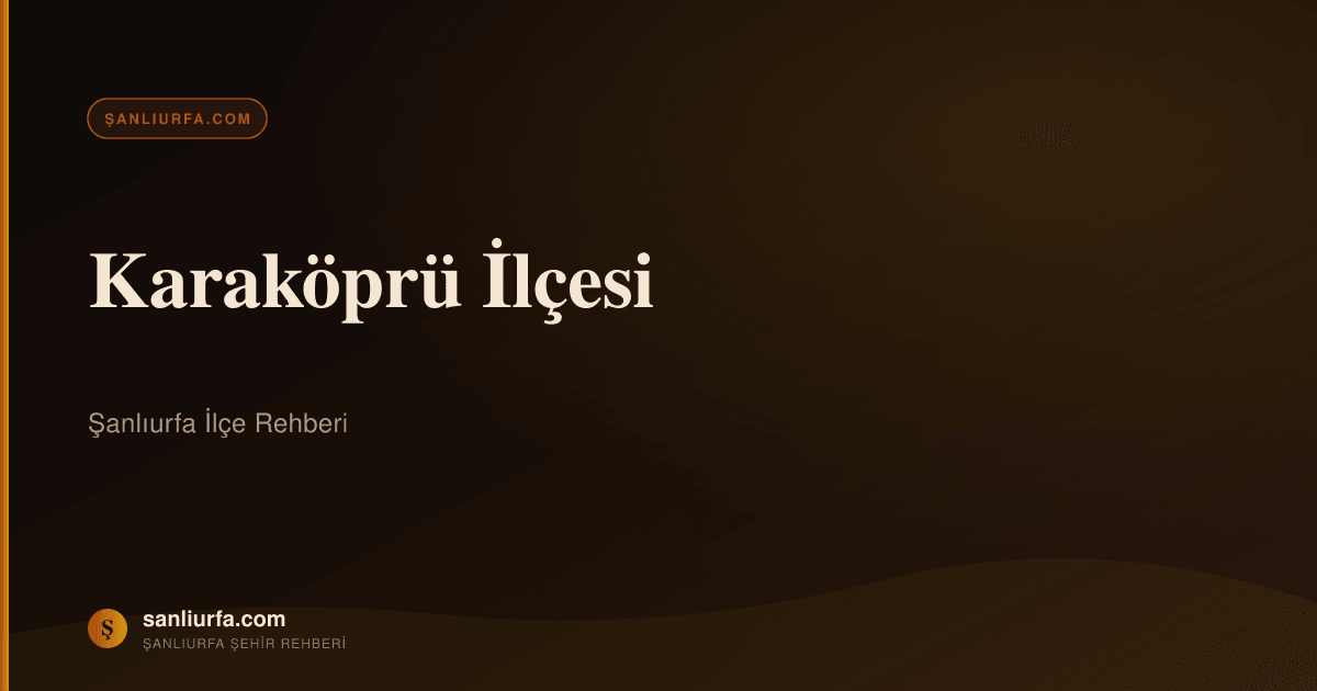 Karaköprü ilçesi