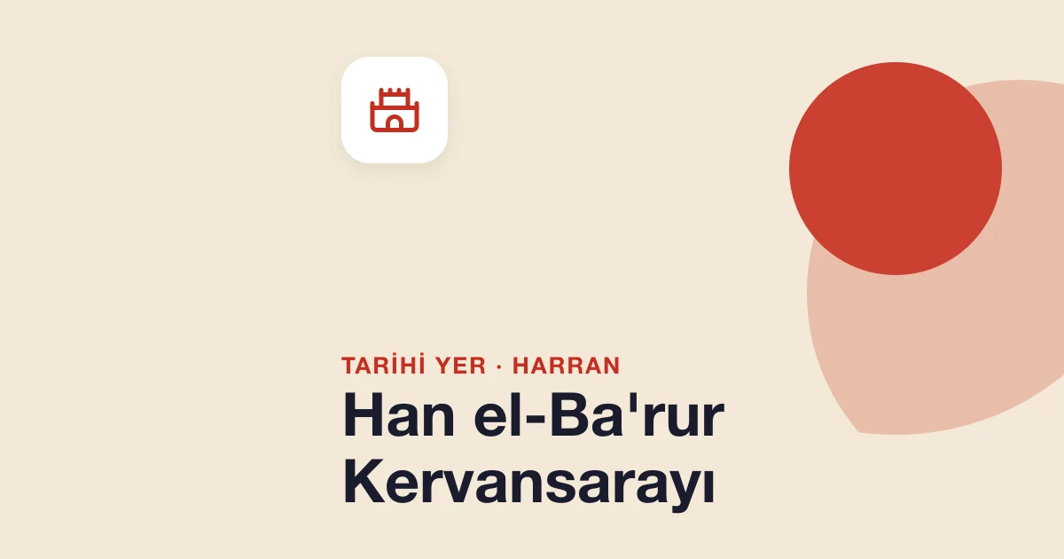 Han el-Ba'rur Kervansarayı