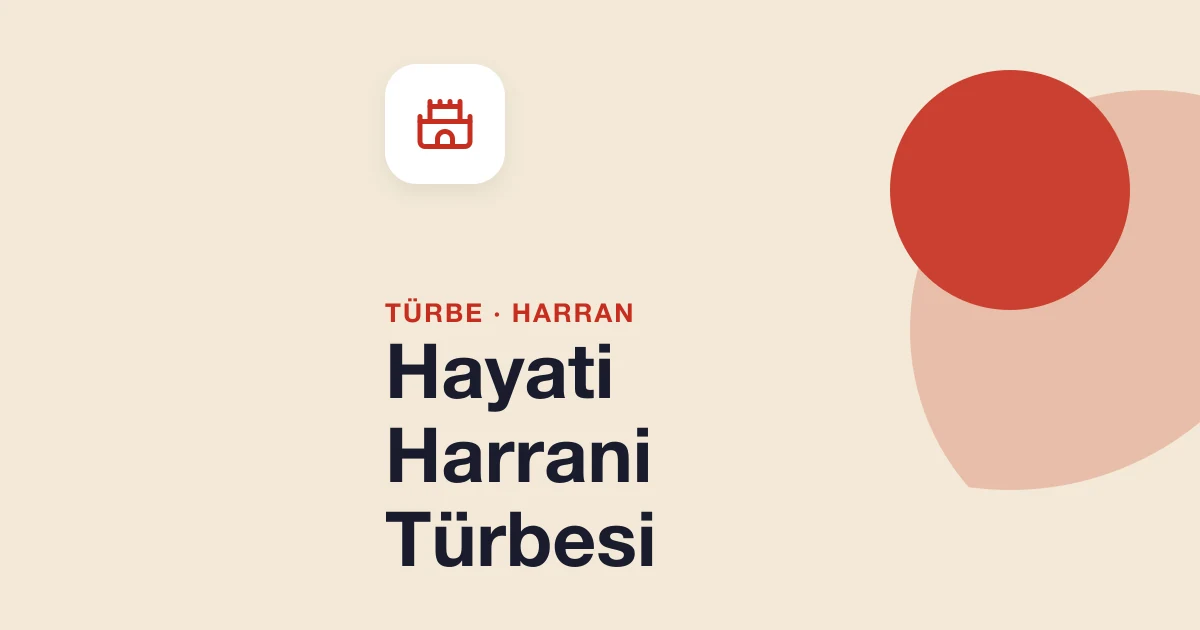 Hayati Harrani Türbesi