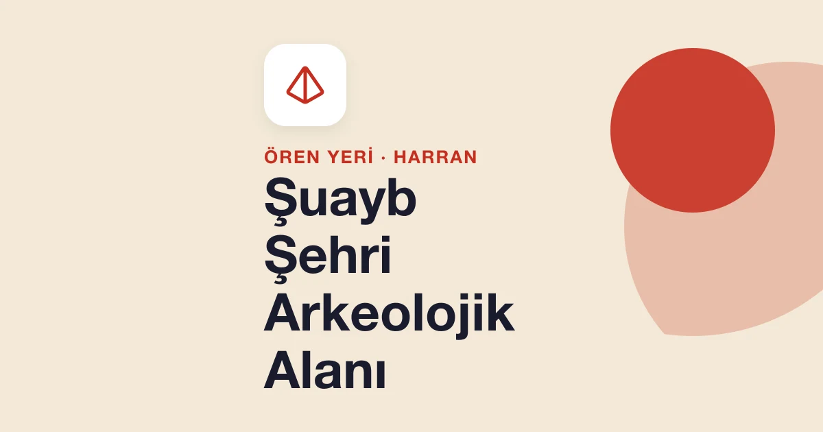 Şuayb Şehri Arkeolojik Alanı