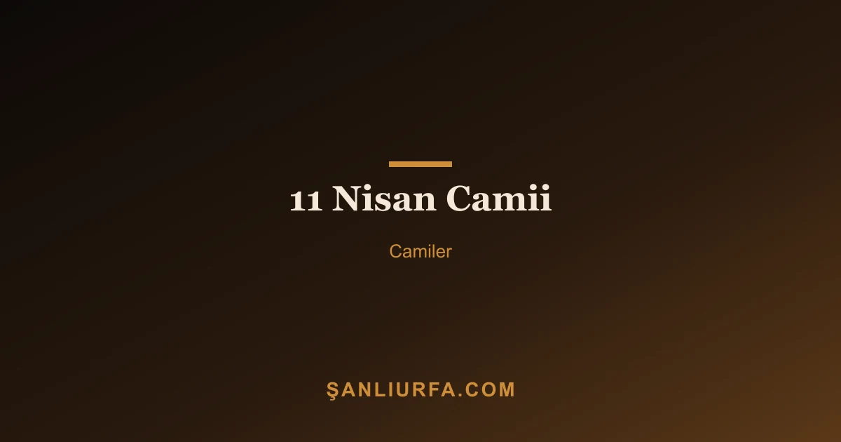 11 Nisan Camii
