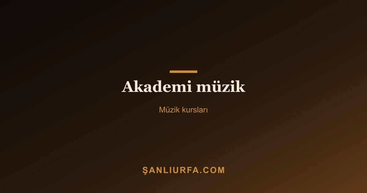 Akademi müzik