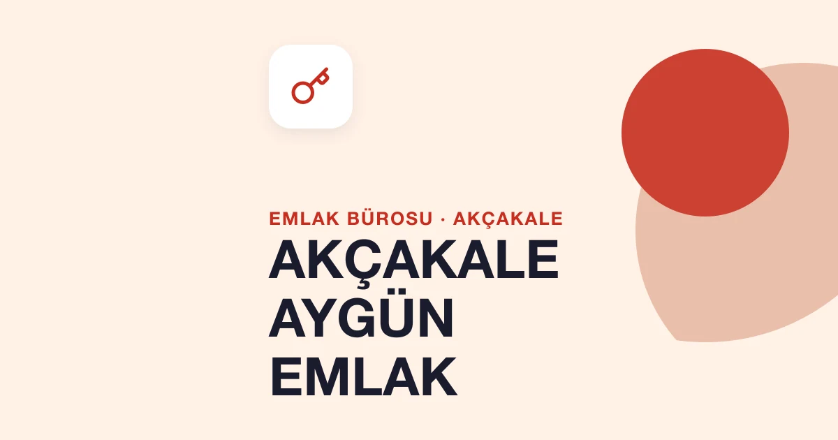 AKÇAKALE AYGÜN EMLAK