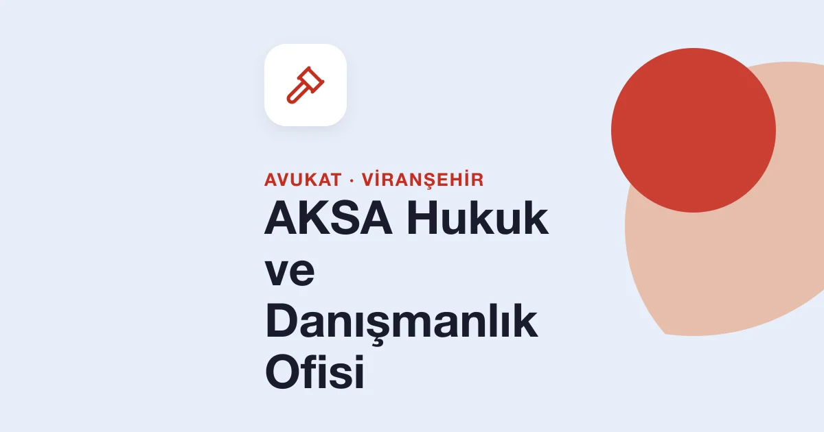 AKSA Hukuk ve Danışmanlık Ofisi