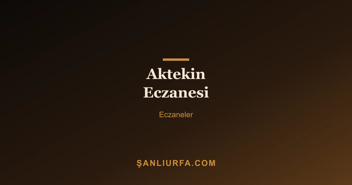 Aktekin Eczanesi