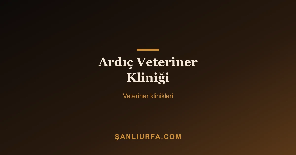 Ardıç Veteriner Kliniği