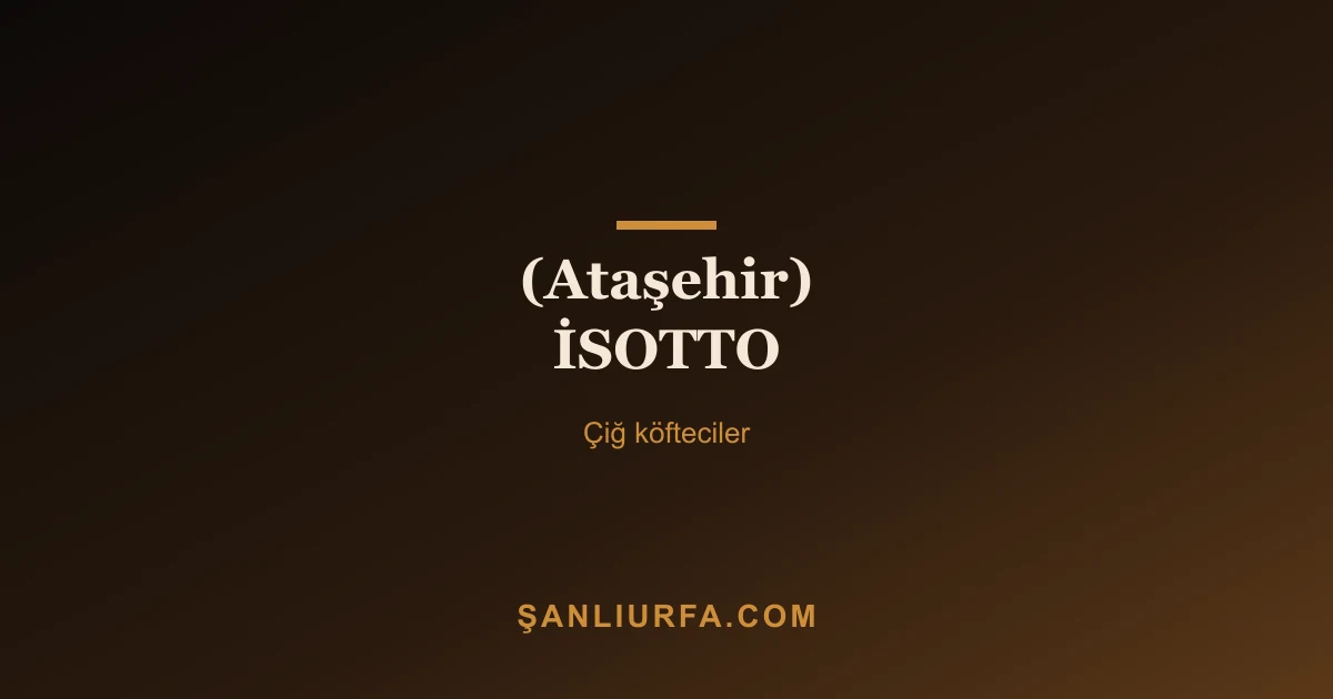 (Ataşehir) İSOTTO