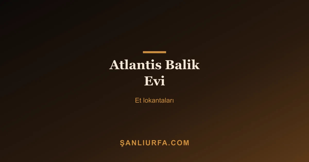 Atlantis Balik Evi