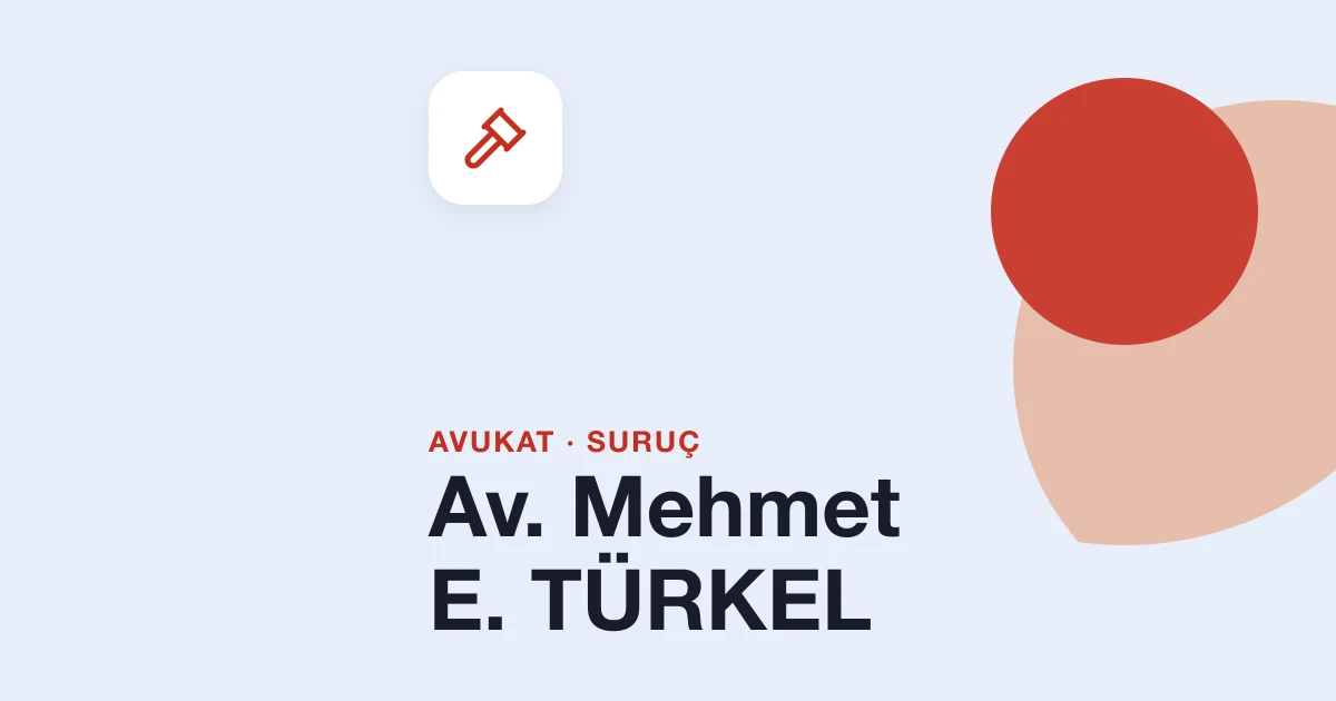 Av. Mehmet E. TÜRKEL