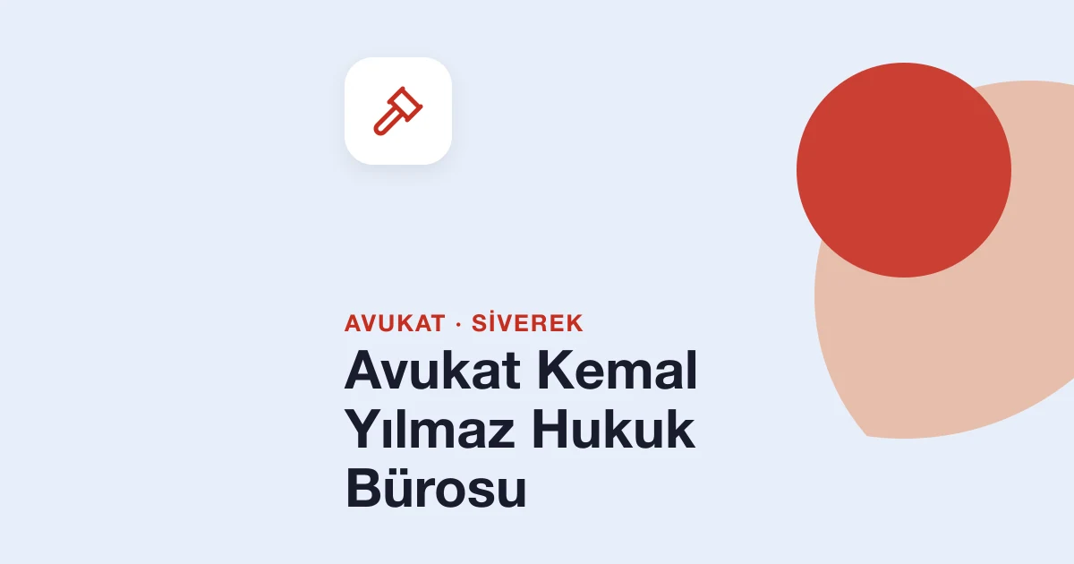 Avukat Kemal Yılmaz Hukuk Bürosu
