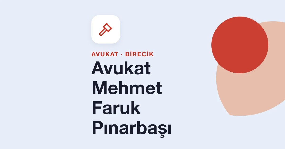 Avukat Mehmet Faruk Pınarbaşı