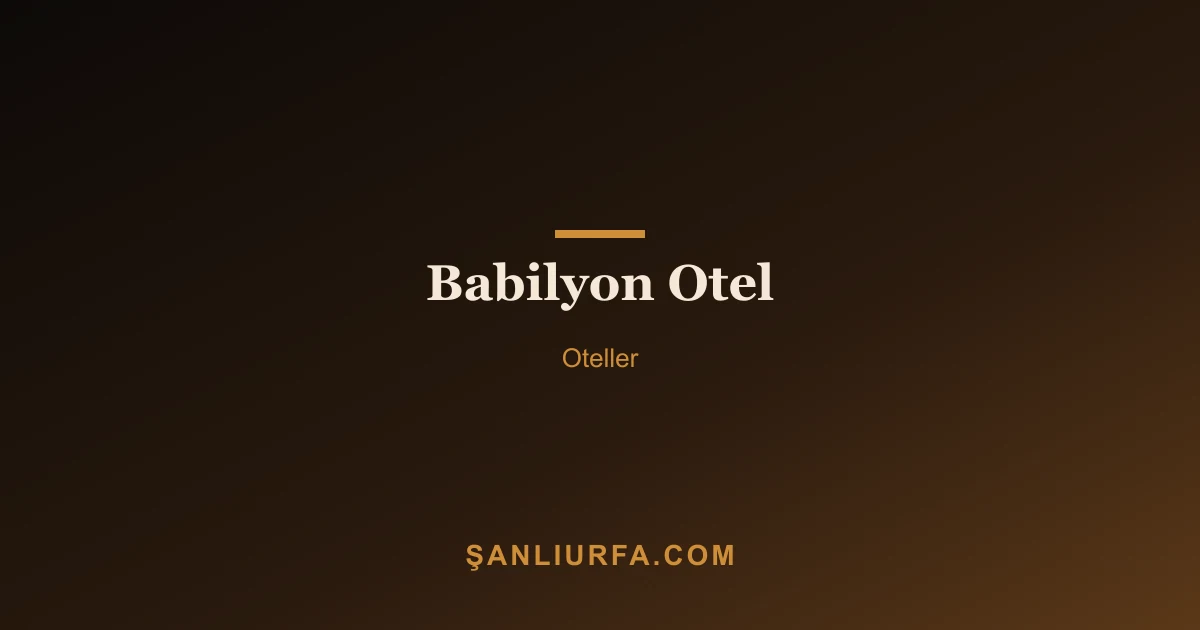 Babilyon Otel