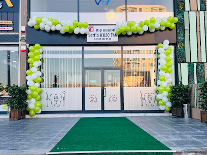 BERFİN KILIÇ TAŞ DİŞ KLİNİĞİ