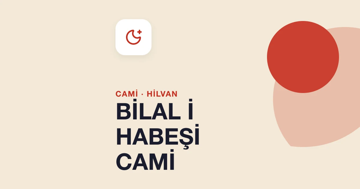 BİLAL İ HABEŞİ CAMİ