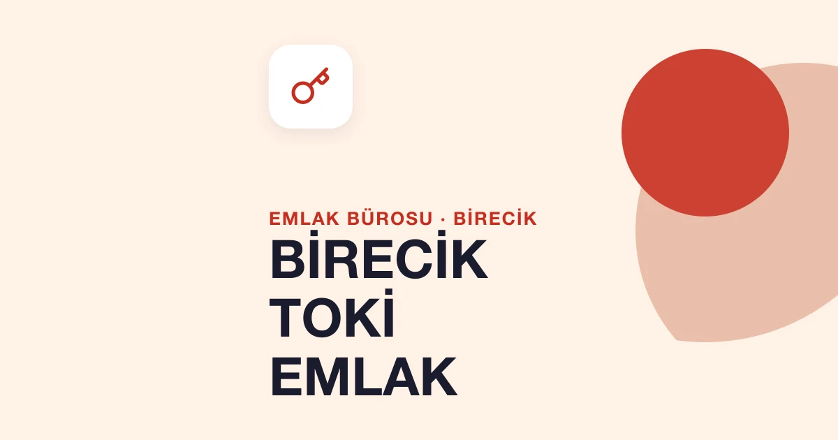 BİRECİK TOKİ EMLAK