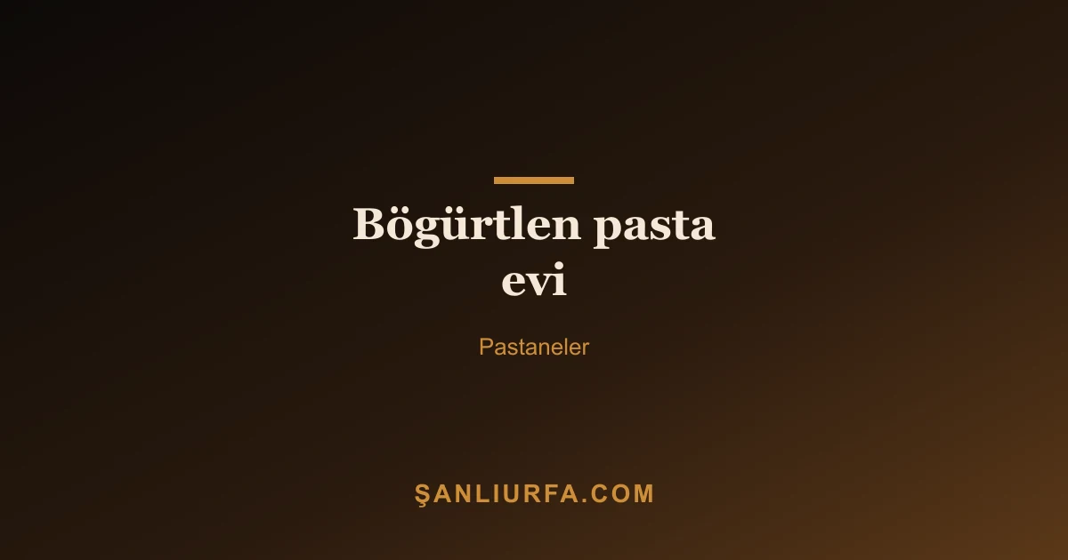 Bögürtlen pasta evi