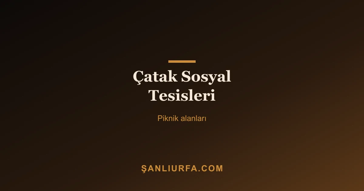 Çatak Sosyal Tesisleri