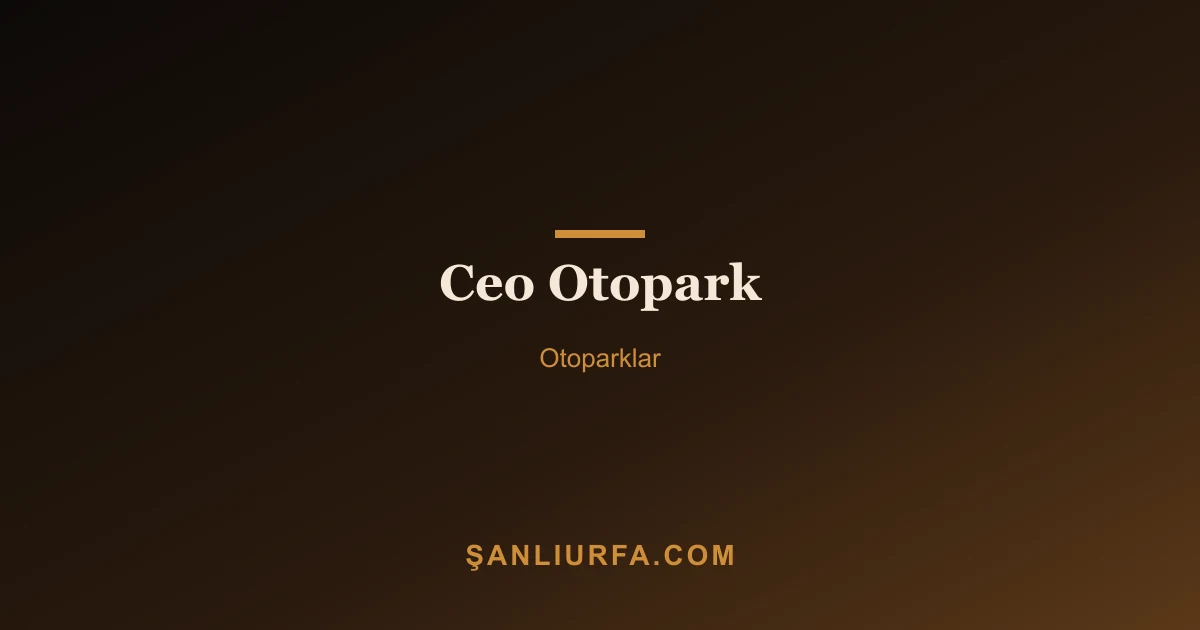 Ceo Otopark