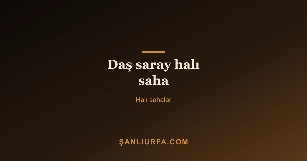 Daş saray halı saha