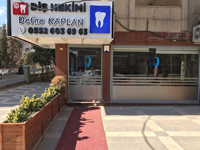 DEFNE KAPLAN AĞIZ VE DİŞ SAĞLIĞI KLİNİĞİ