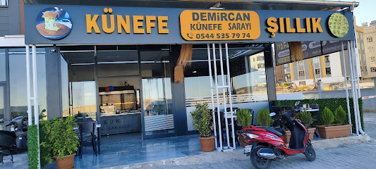 DEMİRCAN KÜNEFE & ŞILLIK