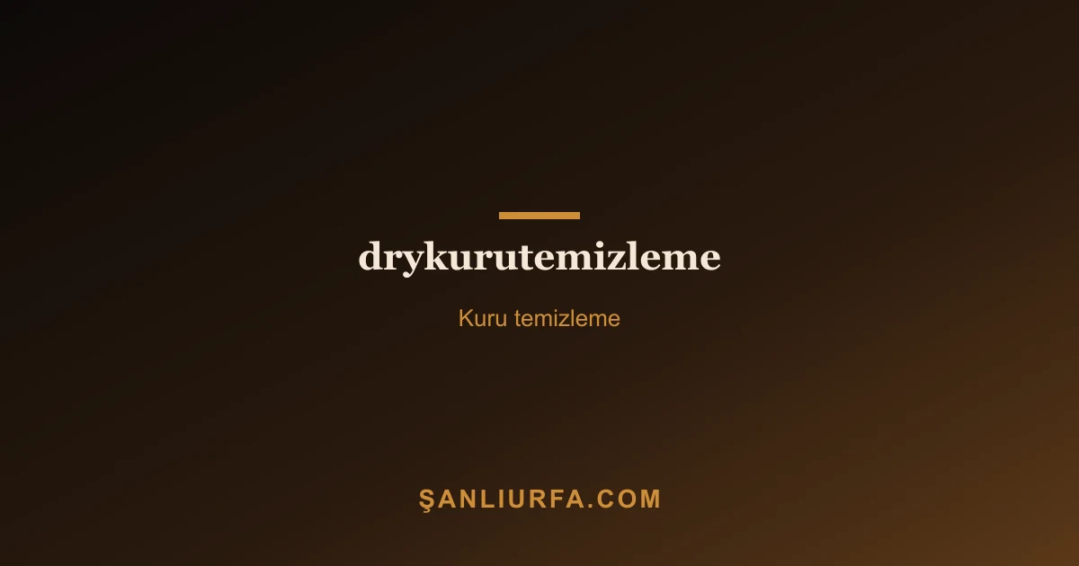 drykurutemizleme