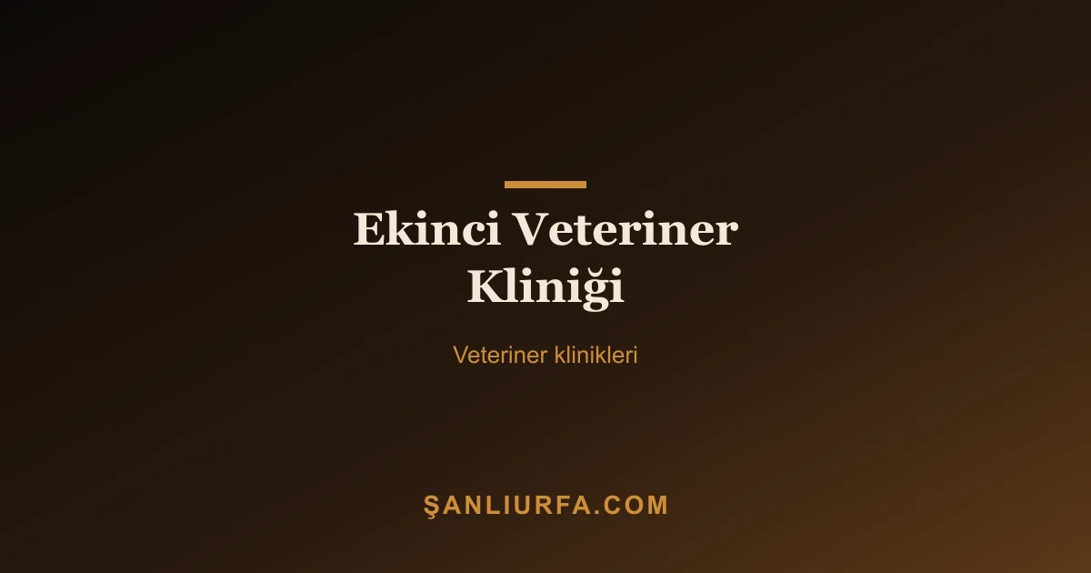 Ekinci Veteriner Kliniği
