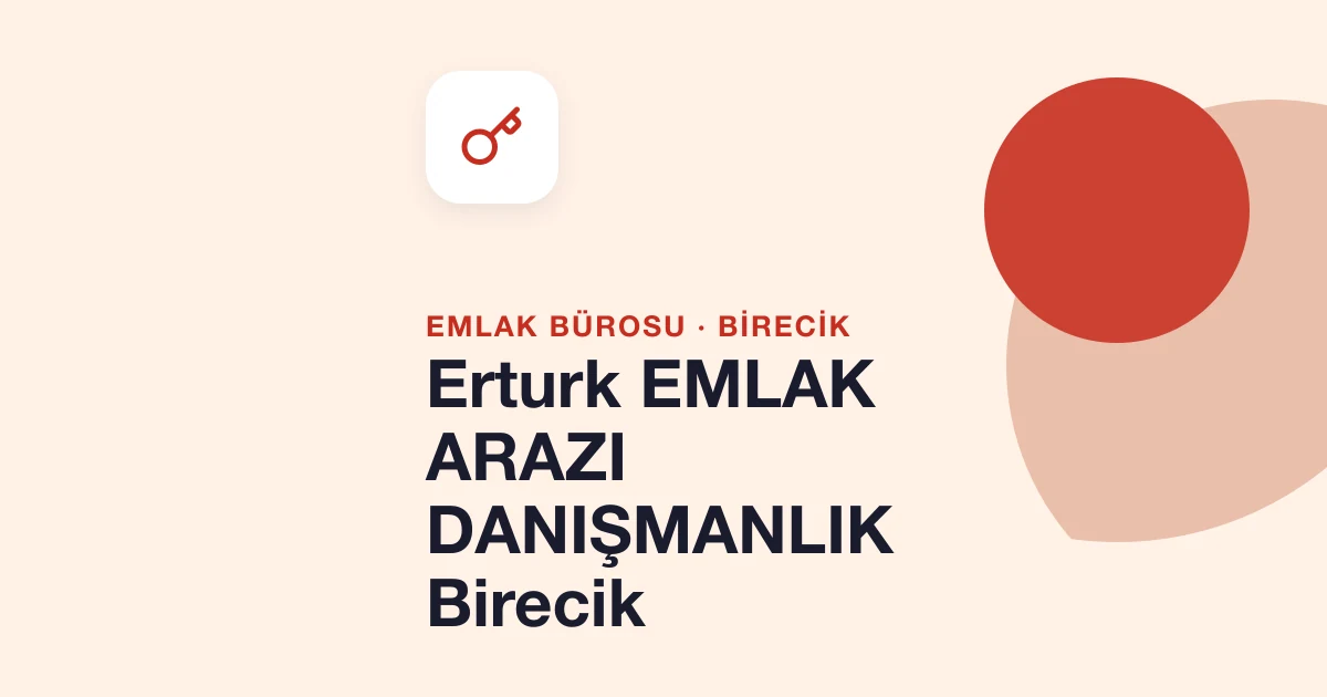 Erturk EMLAK ARAZI DANIŞMANLIK Birecik