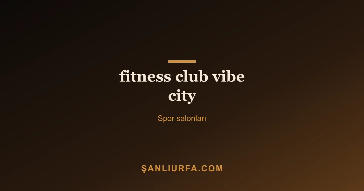 fitness club vibe city